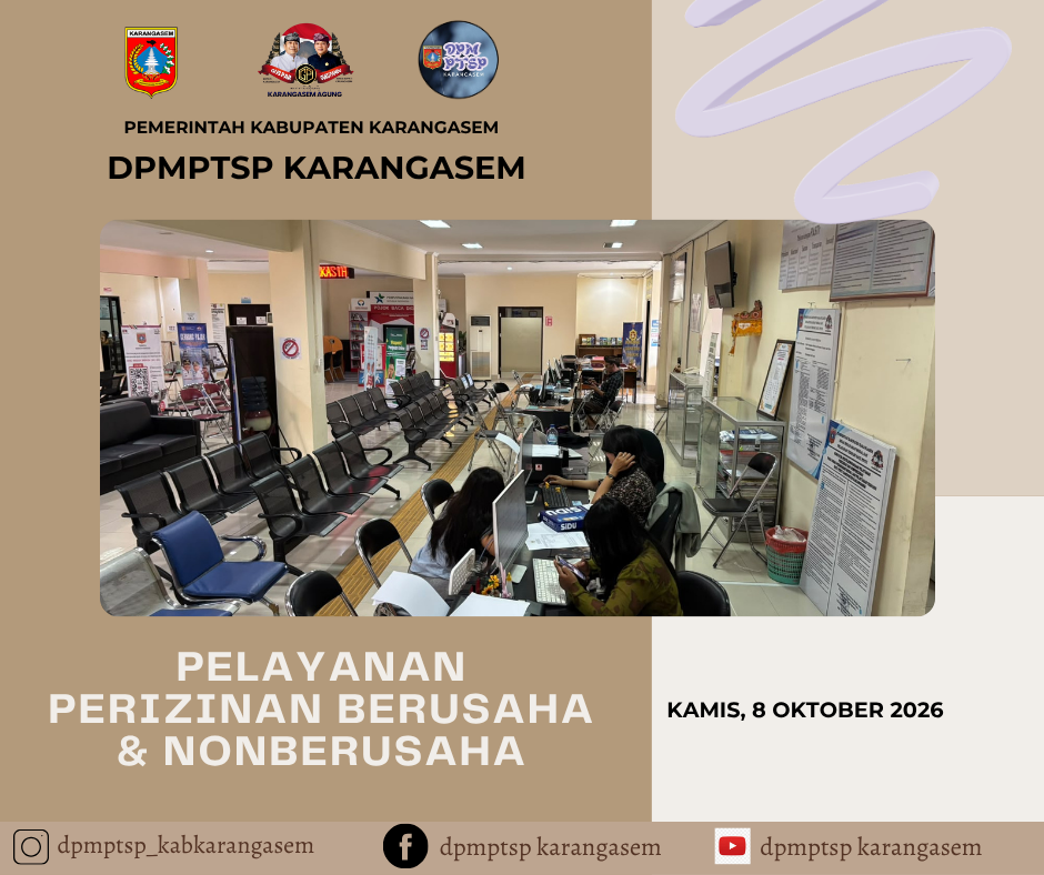 https://dpmptsp.karangasemkab.go.id/storage/artikel/18978113611791509569.pelayanan2 - 2026-10-09T093213.307.png